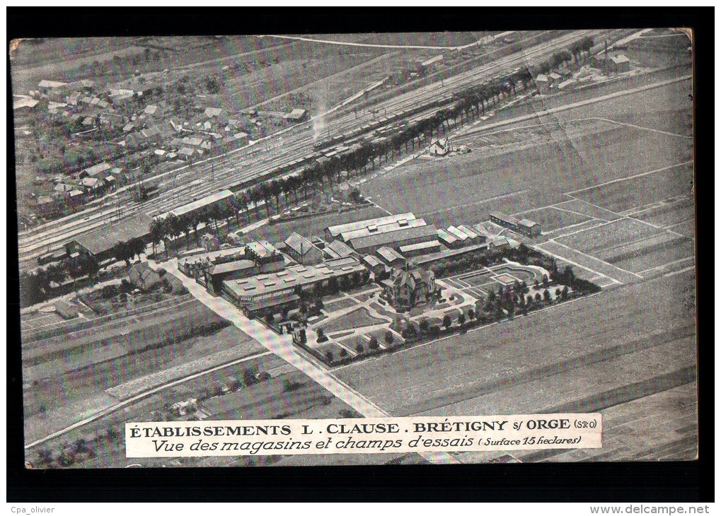 91 BRETIGNY SUR ORGE Usine, Etablissements Clause, Vue Aérienne, Gare, Champs D'Essais, Ed CAF, 1923 - Bretigny Sur Orge