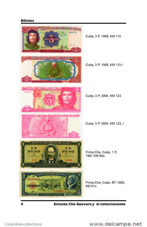 Lote 201, 2013, Ernesto Che Guevara Y El Coleccionismo, Catalogo, 134 P, Catalogue, Notes, Coin, Stamp, Phone Card, Book - Cultura