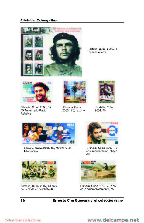 Lote 201, 2013, Ernesto Che Guevara Y El Coleccionismo, Catalogo, 134 P, Catalogue, Notes, Coin, Stamp, Phone Card, Book - Cultura