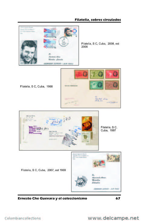 Lote 201, 2013, Ernesto Che Guevara y el Coleccionismo, Catalogo, 134 p, Catalogue, Notes, Coin, Stamp, Phone Card, book