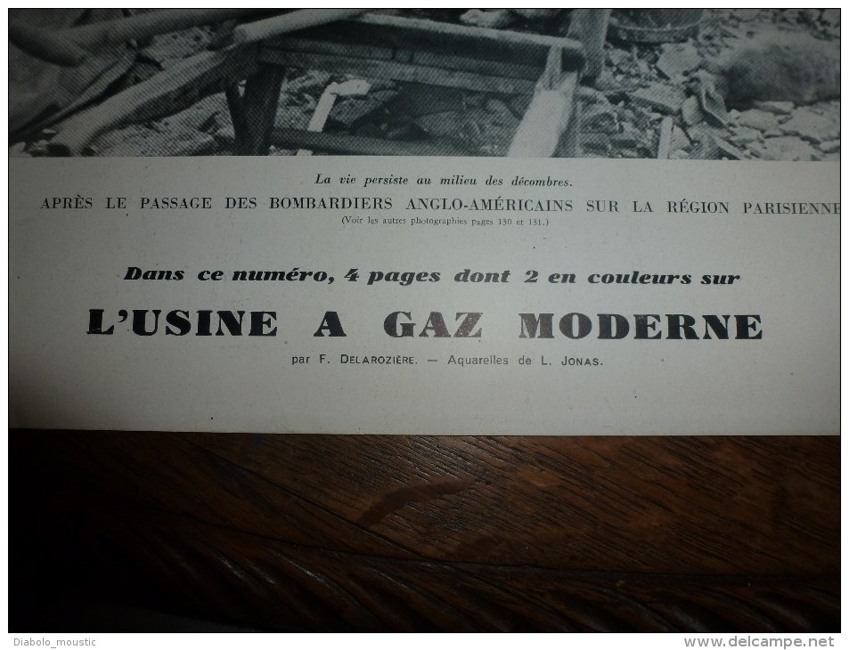 L' Illustration 1943 Paris Sous Les Bombes US Et GB ; L'usine à Gaz Moderne Dessins De L. Jonas; Abbaye LA CHAISE-DIEU - L'Illustration