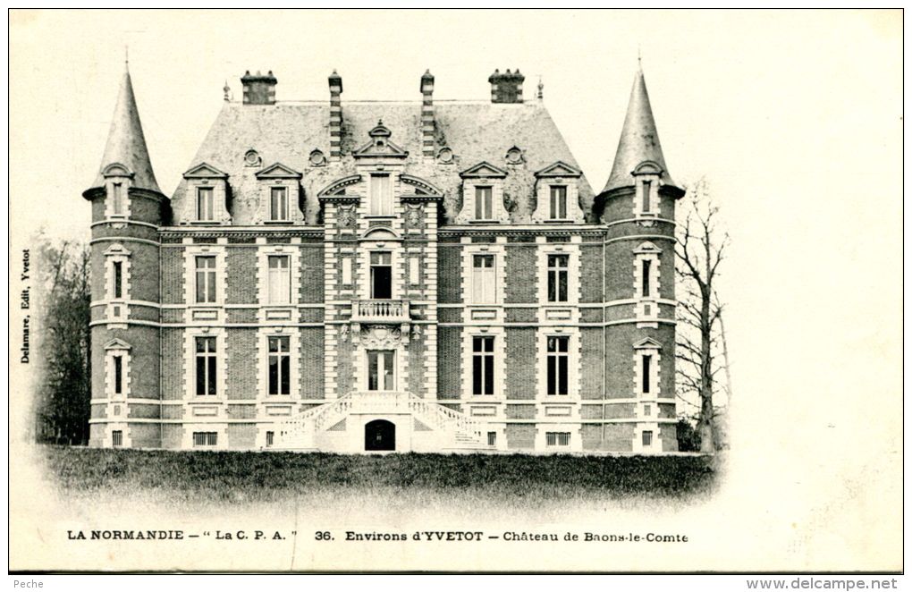 N°36491 -cpa Environs Yvetot -chateau De Baons Le Comte- - Yvetot