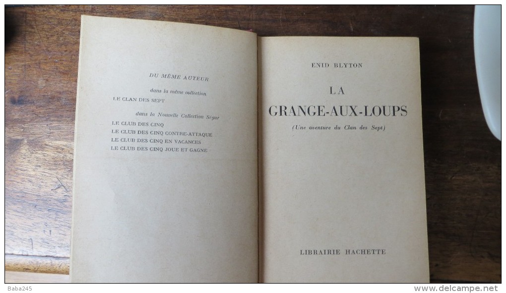 ENID BLYTON LA GRANGE AUX LOUP HACHETTE EO FRANCAISE 1957 - Bibliothèque Rose