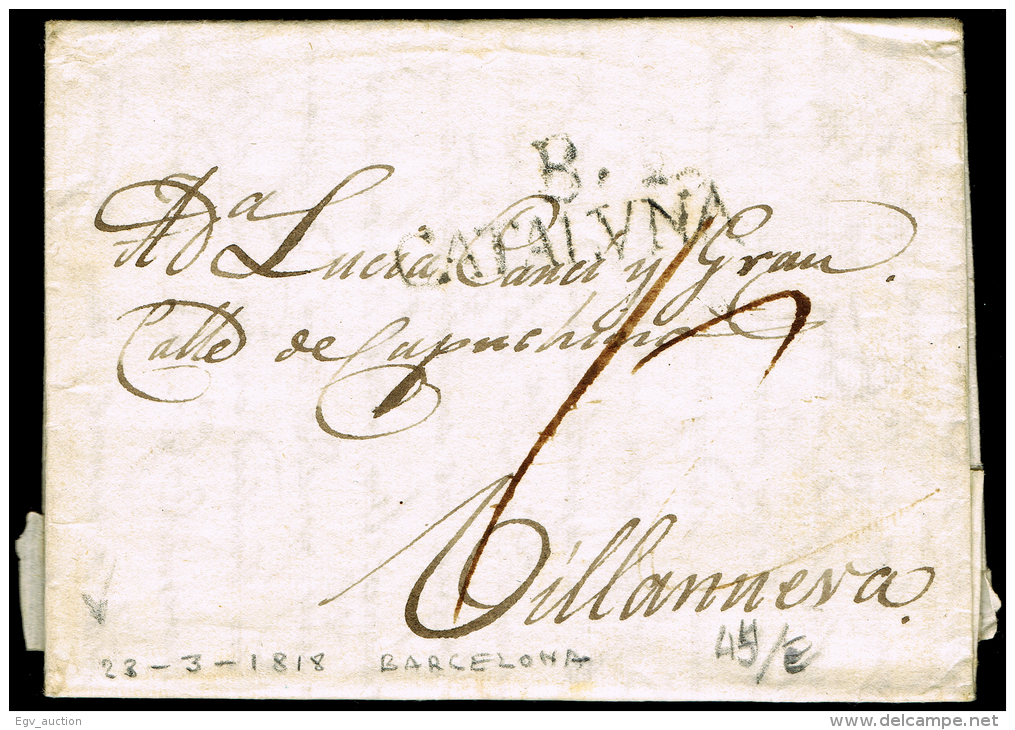 BARCELONA PREF. - BARCELONA PE 47 N - 1818 CARTA CIRC. A VILLANUEVA + PORTEO 12 - ...-1850 Préphilatélie