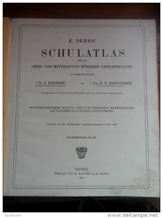 De 1913 - Schul - Atlas (atlas Scolaire ) - DEBES  - - Livres Anciens