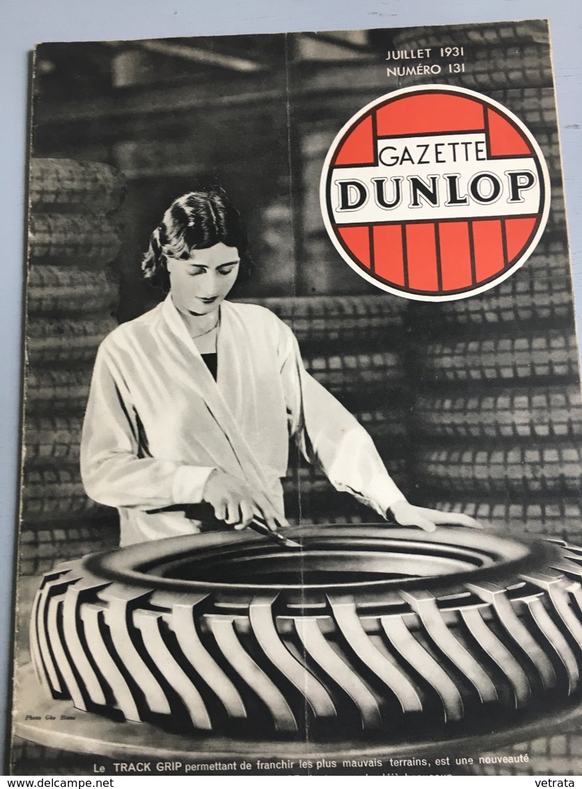 Gazette Dunlop N° 131 : Track Grip. 1931 - 1900 - 1949