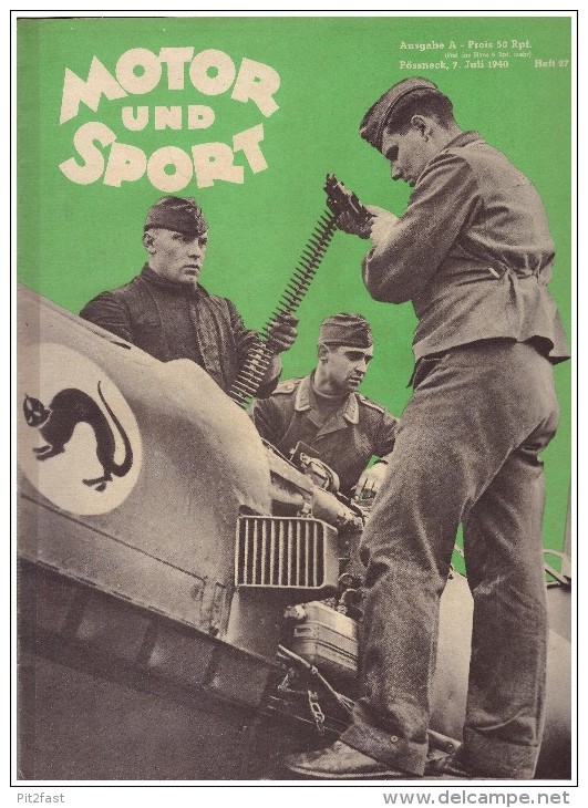 Motor Und Sport , 7.07.1940 , Zeitschrift , Motorrad , Flugzeug , Automobile , Wehrmacht !!! - KFZ