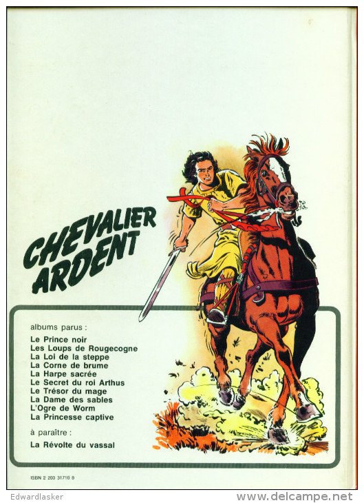 CHEVALIER ARDENT : La Princesse Captive //François Craenhals - Casterman 1978 - Très Bon état - Chevalier Ardent