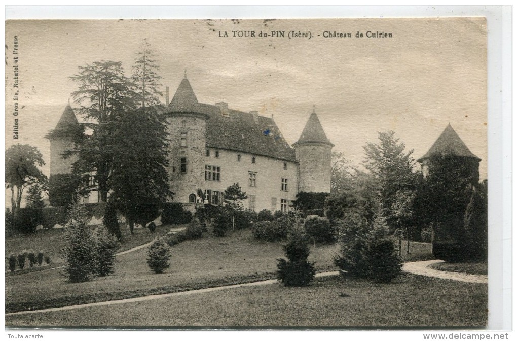 CPA 38 LA TOUR DU PIN CHATEAU DE CUIRIEN 1928 - La Tour-du-Pin