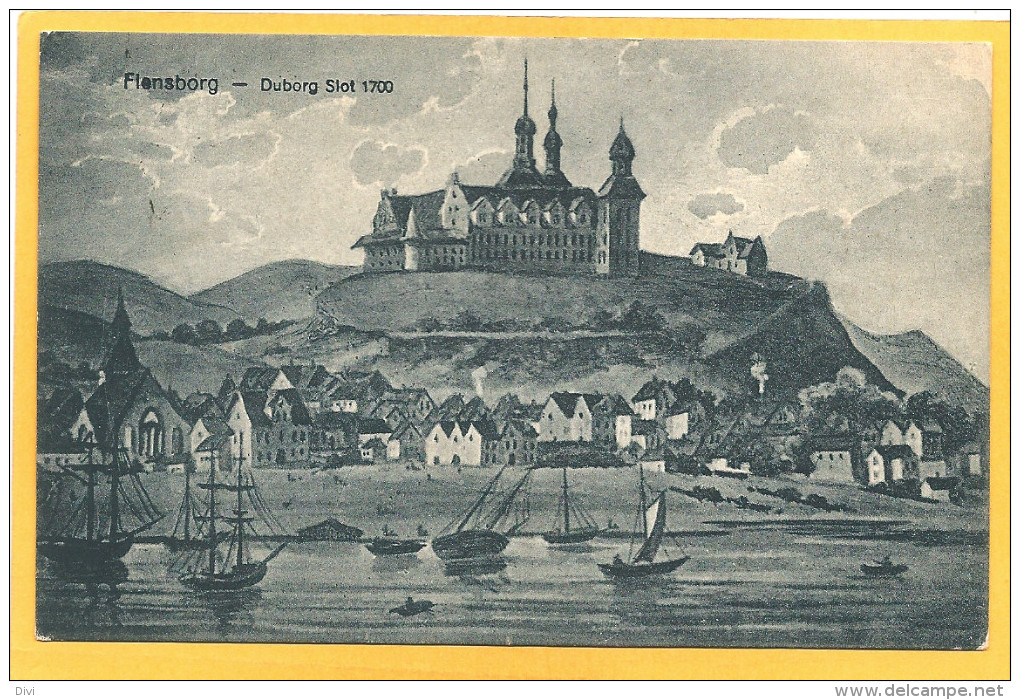 D012, * FLENSBURG  * DUBORG SLOT 1700 Mit SCHIFFE * GESENDET NACH DÄNEMARK 1921 - Flensburg