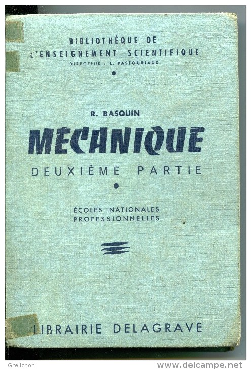 Mécanique - Deuxième Partie : R Basquin - Livres Scolaires