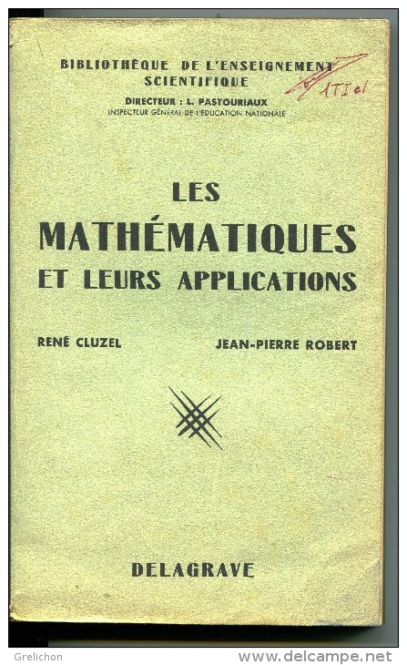 Les Mathématiques Et Leurs Applications : R Cluzel, Jean Pierre Robert - Schulbücher