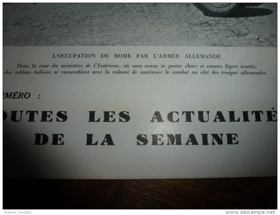 1943  SS à ROME ; Fête Des BERGERS à La FONT-SAINTE Près Aurillac; NANTES Bombardé;CHARS D'ASSAUT ;Expo Poste Aérienne - L'Illustration