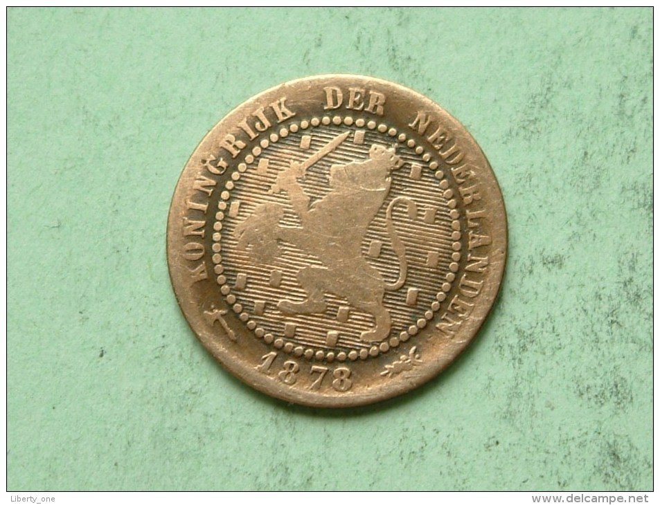 1878 - 1 Cent / KM 107 ( Uncleaned Coin / For Grade, Please See Photo ) !! - 1849-1890 : Willem III