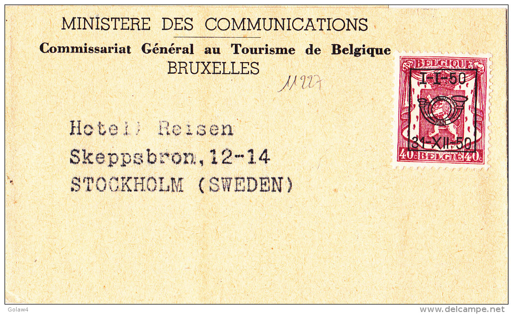 11227# BELGIQUE PETIT SCEAU PREOBLITERE 1-I-50 / 31-XII-50 / BANDE IMPRIME Pour STOCKHOLM SUEDE SVERIGE SWEDEN - Typo Precancels 1936-51 (Small Seal Of The State)