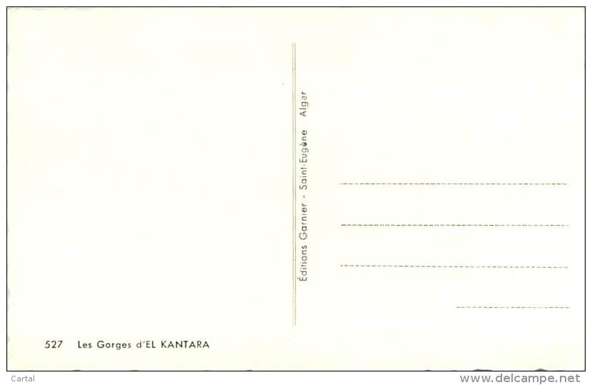 Les Gorges D'EL KANTARA - Autres & Non Classés