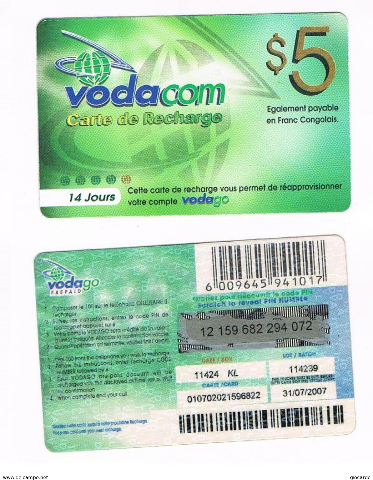 CONGO  (DEMOCRATIC REPUBLIC EX ZAIRE)  - VODACOM (GSM RECHARGE) - $ 5    - USED   -  RIF. 502 - Congo