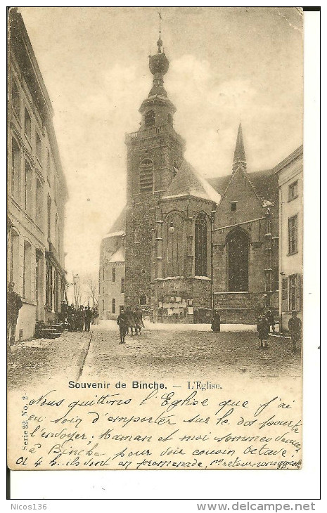 SOUVENIR DE BINCHE   L'EGLISE   ( ECRITE EN 1901  ) - Binche