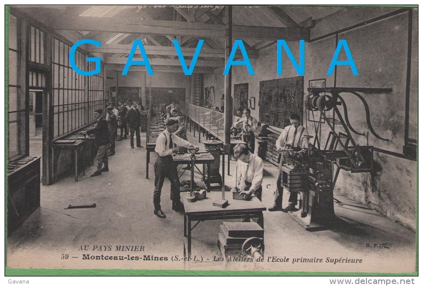 71 MONTCEAU-les-MINES - Les Ateliers De L'école Primaire Supérieure - Montceau Les Mines