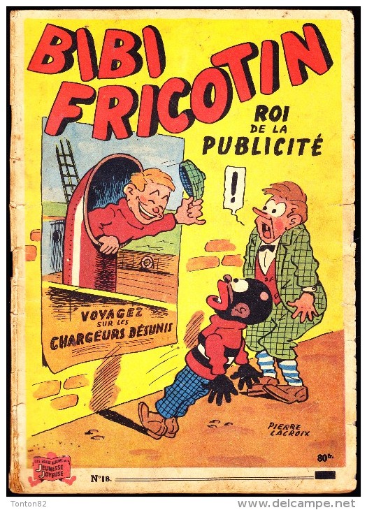 BIBI Fricotin N° 18 - BIBI Fricotin Roi De La Publicité - Bibi Fricotin