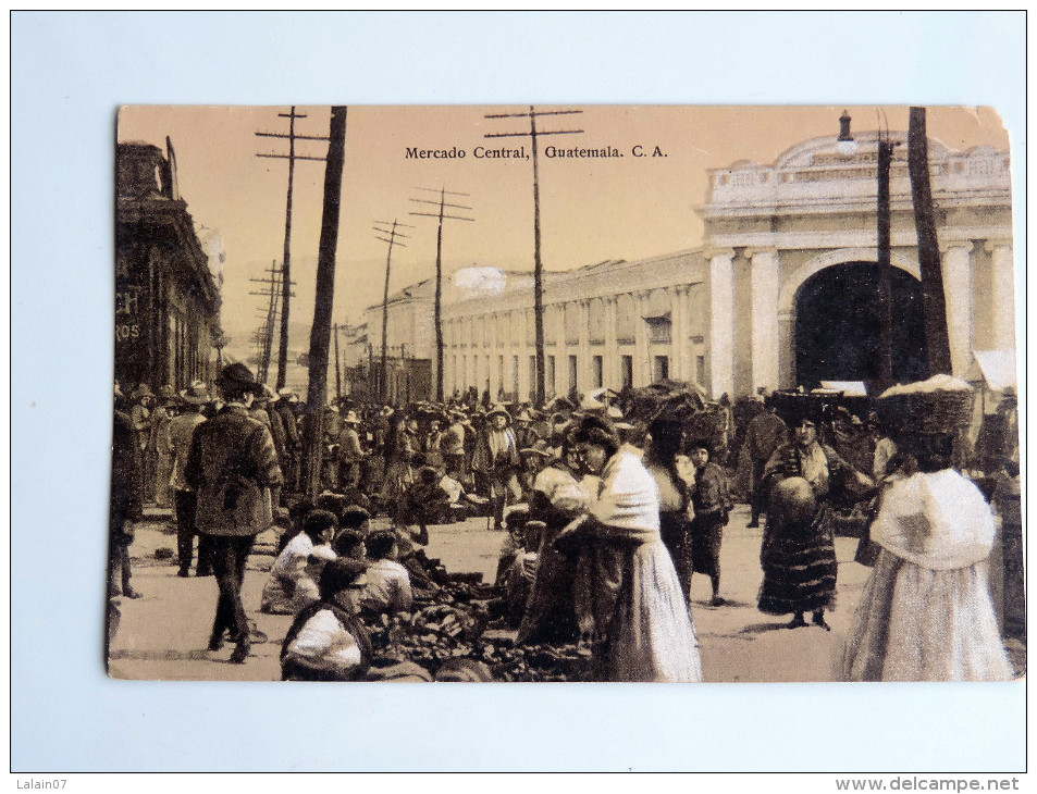 Carte Postale Ancienne : GUATEMALA : Mercado Central , Guatemala C. A. - Guatemala