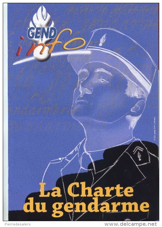 Gendarmerie B - La Charte Du Gendarme - Prestation Serment éthique Déontologie Etc - Voir Sommaire Et Extraits Militaria - Polizei