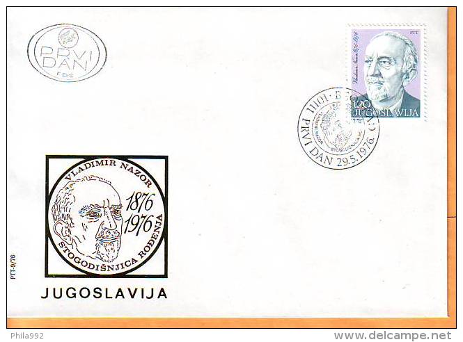 Yugoslavia 1976 Y FDC Famous Persons Vladimir Nazor Mi No 1647 Postmark Beograd 29.05.1976. - FDC