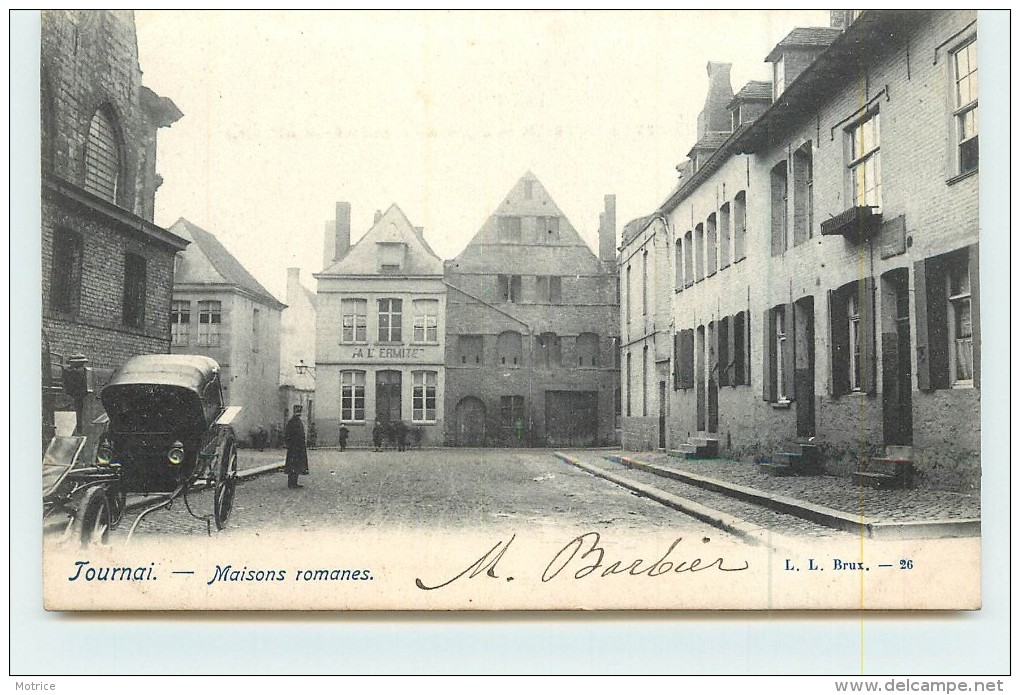 TOURNAI  - Maisons Romanes. - Tournai