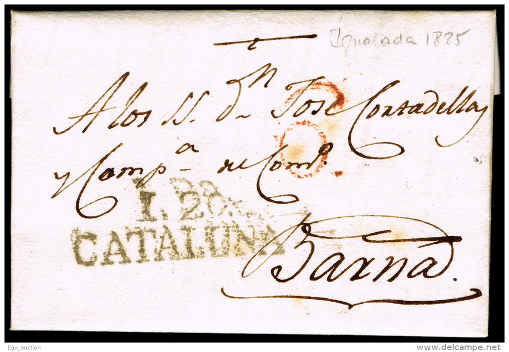 BARCELONA PREF.- IGUALADA PE 6 N - 1825 CARTA CIRC. A BARCELONA + PORTEO 6 - ...-1850 Préphilatélie