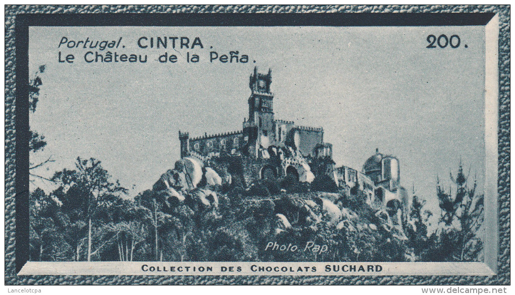 COLLECTION DES CHOCOLATS SUCHARD / PORTUGAL - CINTRA / LE CHATEAU DE LA PENA - Collections