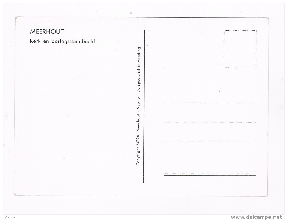 Meerhout Kerk En Oorlogsstandbeeld   Uitg.: MERA, Meerhout - Veerle De Specialist In Voeding - Meerhout