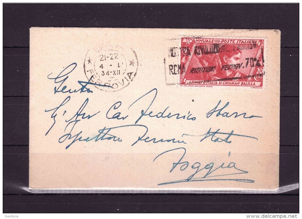 ITALY 1934 Letter To Foggia   Franked With 20 Cent "Marcia Su Roma" Cancelled With "Mostra Rivoluzione Fascista" - Other & Unclassified