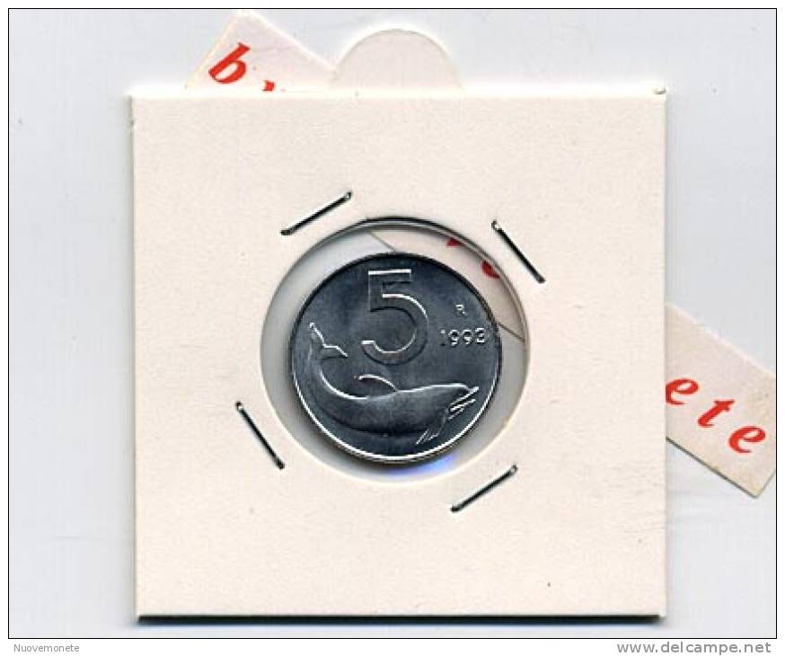 ITALIA 1993 MONETA Da 5 LIRE DELFINO FDC - Da Rotolino - 5 Liras