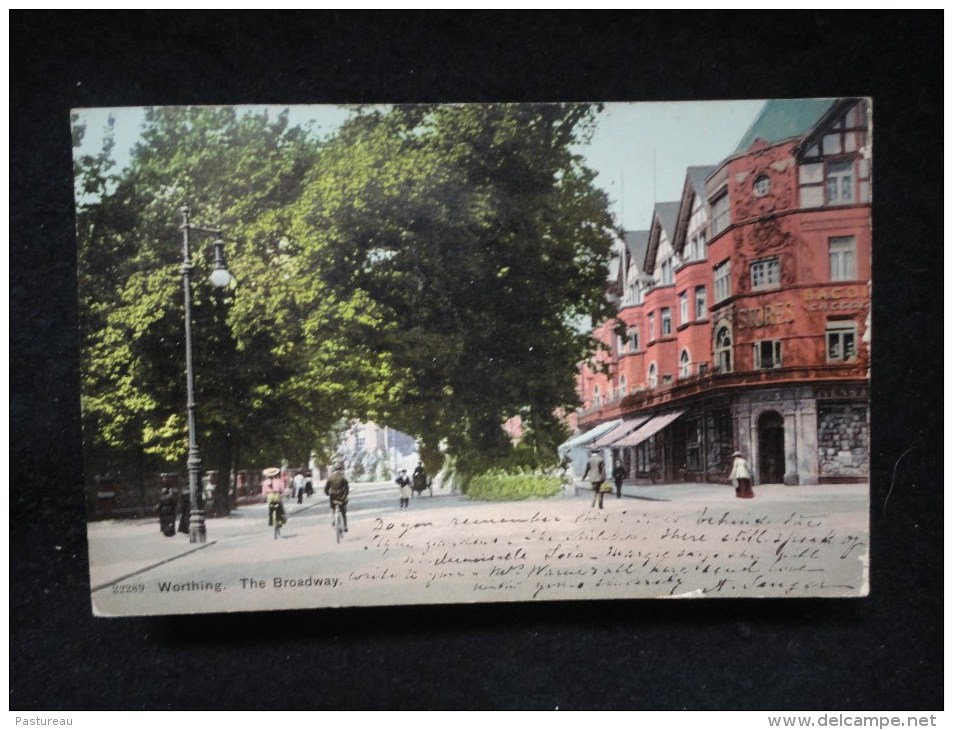 Worthing : The  Broadway.Ecrite En 1905. - Worthing