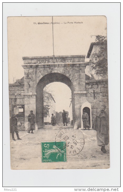 ALGERIE - GUELMA - La Porte Hackett - N°19 - Animation - Guelma