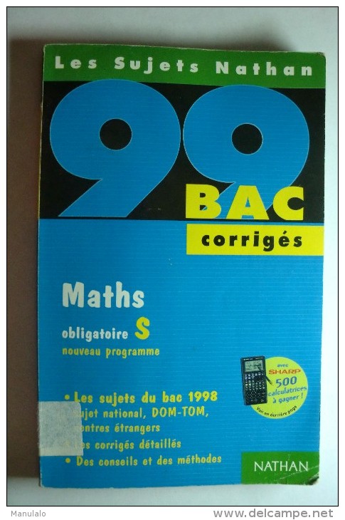 Livre Les Sujets Nathan - Bac 99 Corrigés - Maths S Obligatoire - Über 18