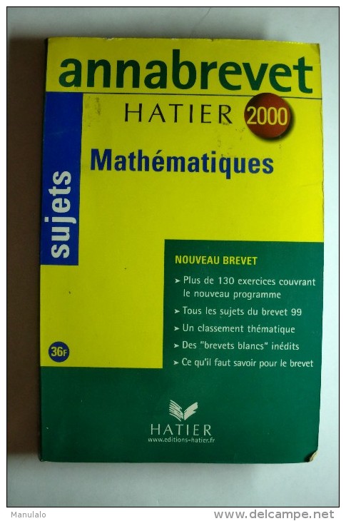 Livre Hatier - Annabrevet 2000 - Sujets Mathématiques - 18 Ans Et Plus