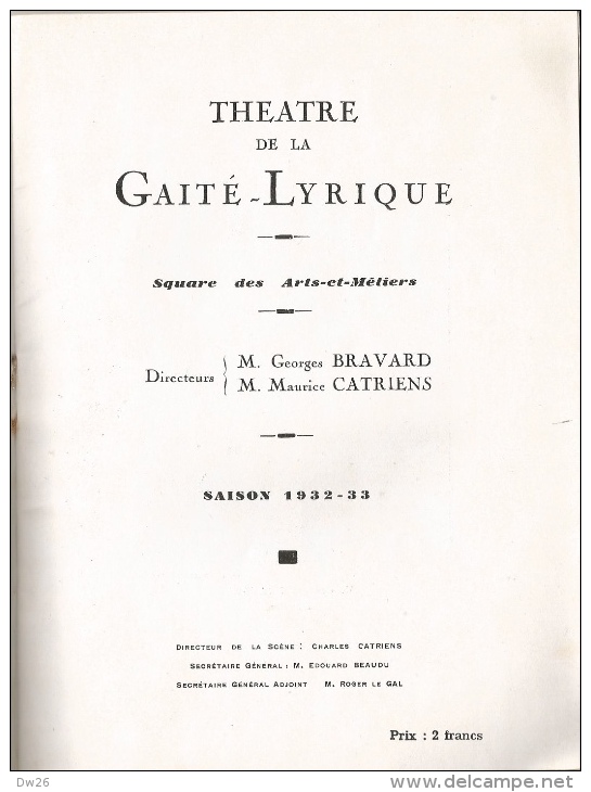 Programme Théatre De La Gaité-Lyrique - Saison 1932-1933 - Opéra: Chanson D´Amour (la Maison Des Trois Jeunes Filles) - Programme