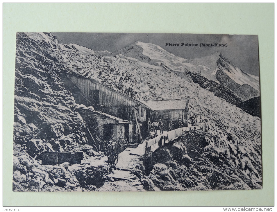 Pierre Pointue  Mont Blanc Refuge - Autres & Non Classés