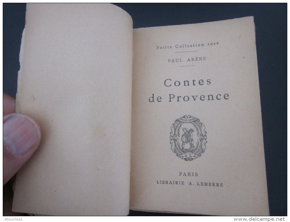 1942 Petit Format Contes De Provence Paul Arène Pour Les Voyageurs: Lire Le Sommaire Plus Bas Imprimerie Lemerre Paris - Autres & Non Classés