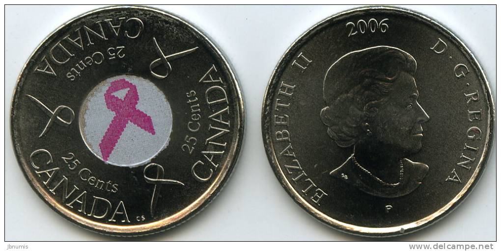 Canada 25 Cents 2006 P Lutte Contre Le Cancer UNC KM 635 - Canada