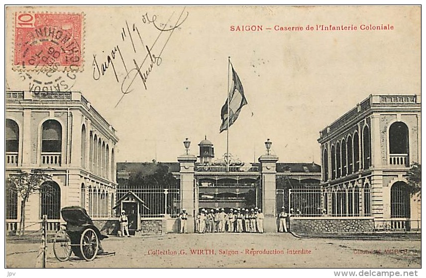 SAÏGON . CASERNE DE L'INFANTERIE COLONIALE . - Vietnam