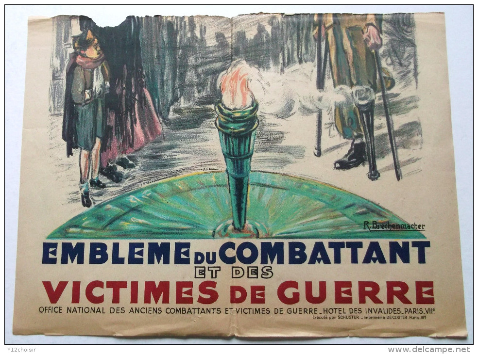 1/2 AFFICHE EMBLEME DU COMBATTANT ET DES VICTIMES DE GUERRE SIGNEE R. BRECHENMACHER APRES GUERRE 39 45  WW2  FLAMME - Affiches