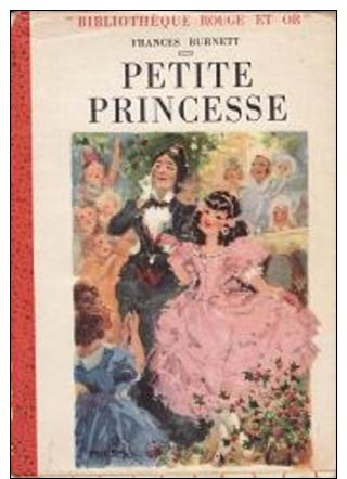 Petite Princesse  Frances Burnett - Bibliothèque Rouge Et Or