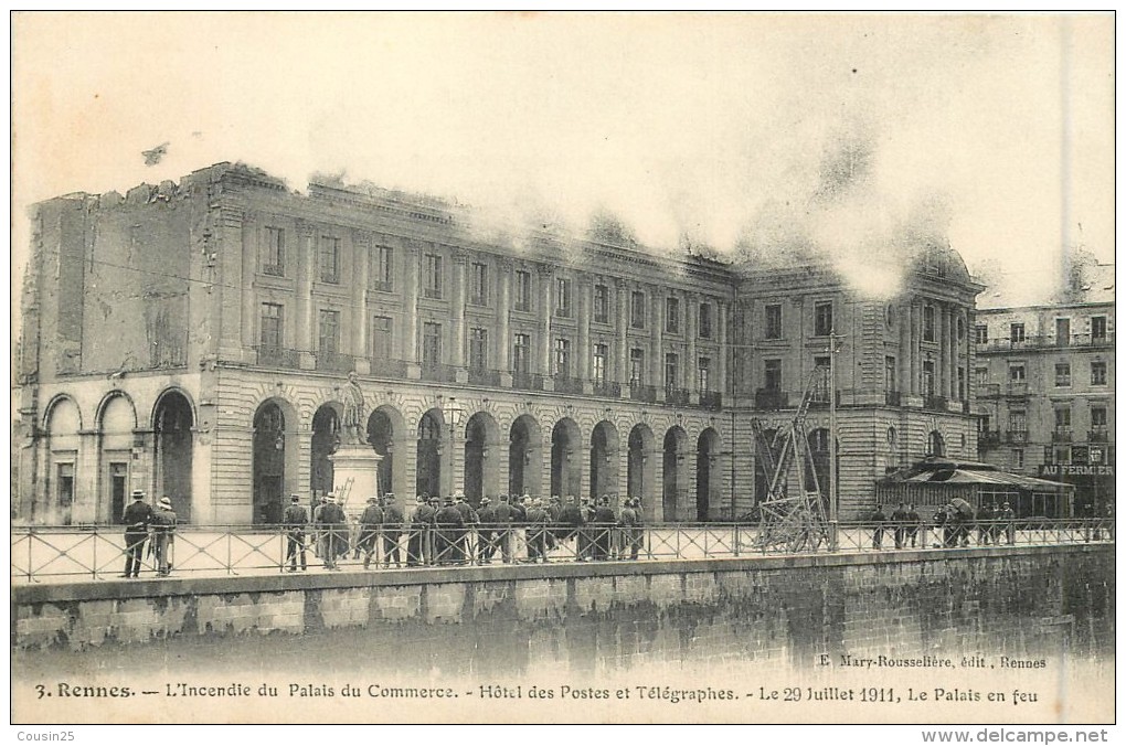 35 RENNES - L'Incendie Du Palais Du Commerce - Hôtel Des Postes Et Télégraphes Le 29 Juillet 1911 - Rennes