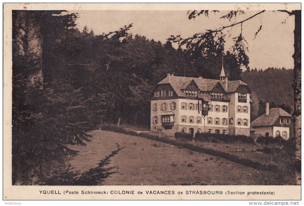 YQUELL COLONIE DE VACANCES DE STRASBOURG ( Section Protestante ) 1937 - La Broque