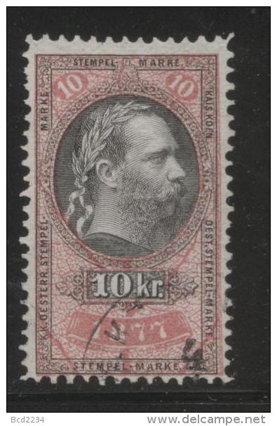 AUSTRIA 1877 EMPEROR FRANZ-JOZEF 10KR ROSE & BLACK REVENUE PERF 10.75 X 10.75 BAREFOOT 216 - Fiscale Zegels