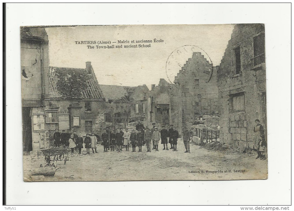 CPA:TARTIERS.(dép02).GROUPE D'ENFANTS DEVANT ANCIENNE ECOLE ET MAIRIE.AYANT CIRCULEE. - Autres & Non Classés