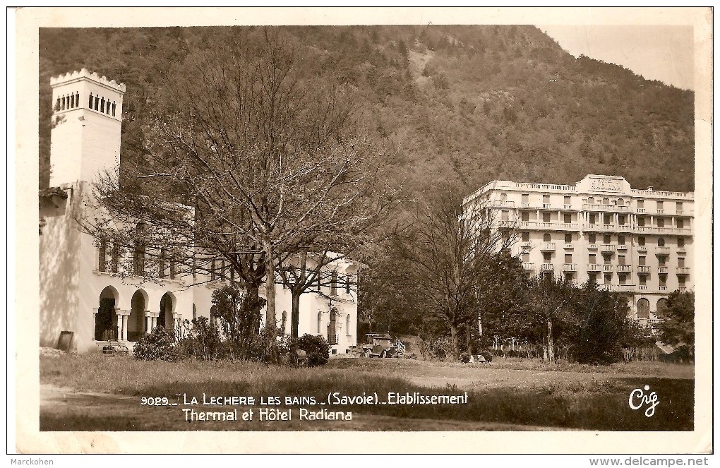 LA LECHERE LES BAINS (73) - THERMALISME : Etablissement Thermal Et Hôtel Radiana - Autres & Non Classés