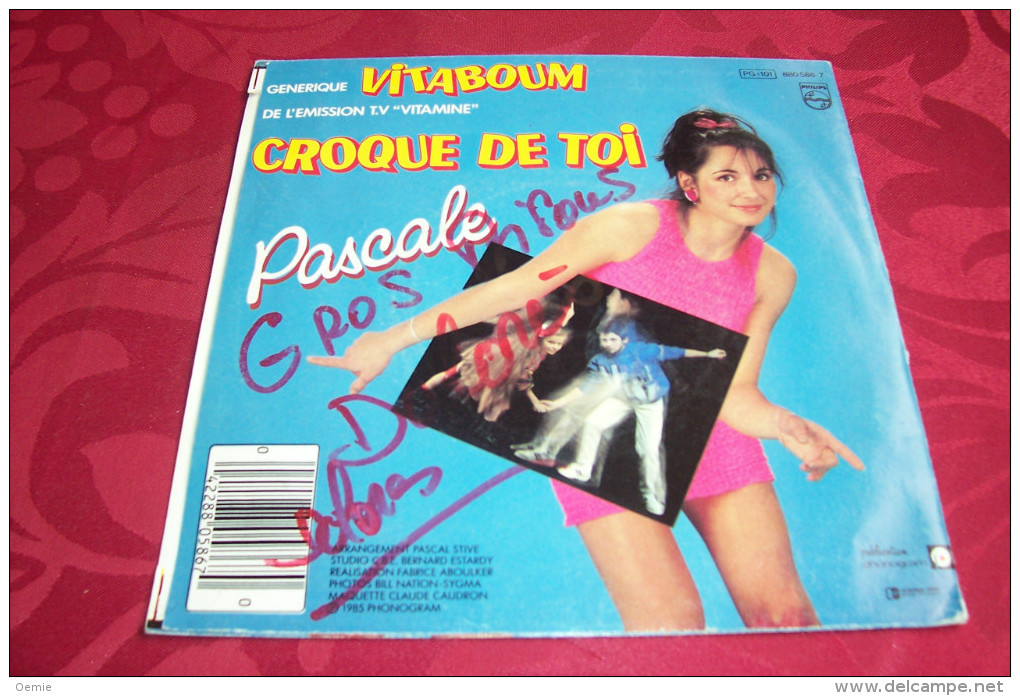 PASCALE  °  GENERIQUE  VITABOUM DE L'EMISSION TV VITAMINE  CROQUE DE TOI - Autographs